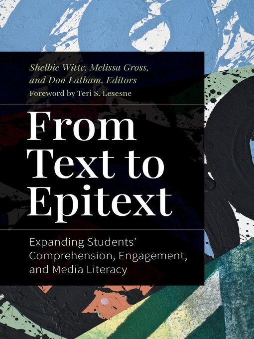 Title details for From Text to Epitext by Teri S. Lesesne - Available
